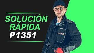 P1351 OBD2 Code Solution for All Makes