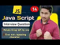 Rotate Array left by one First non-repeating character JavaScript Interview Questions