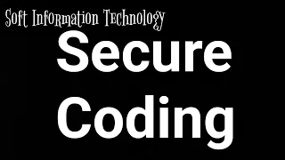 Secure Coding Praxis
