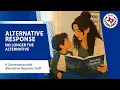 An Introduction to Alternative Response