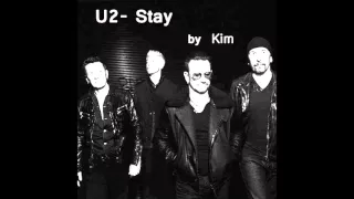 Download U2  - Stay ( cover by kim kyoung tae) MP3