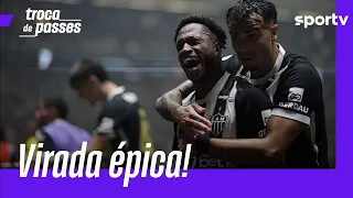 ATLÉTICO-MG VIRA SOBRE O CRUZEIRO E VAI ÀS SEMIFINAIS DA COPA DO BRASIL | TROCA DE PASSES | sportv