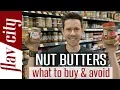 The Best Peanut Nut Butter To Buy At The Store - And What To Avoid