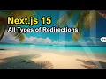 Master Next js Redirections A Complete Guide to All 5 Redirection Methods with Examples