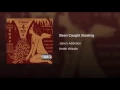 Been Caught Stealing (Studio Out-Take)