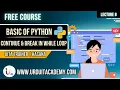 Python Lecture 8 While Loop with Break Statement Python for Beginners