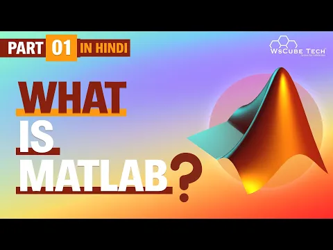 Download MP3 Introduction to MATLAB for Beginners in Hindi (Part-1) | WsCube Tech