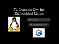 T1 Intro to Embedded Development so files Makefiles and cmake