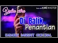 Lagu DIBALIK_PENANTIAN_YULIA_CITRA_KARAOKE || @sonykaraokeofficial