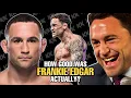 How GOOD was Frankie Edgar Actually