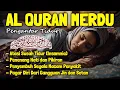 Download Lagu Al Quran Pengantar Tidur Surah Al Mulk, Al Fatihah, Ayat Kursi, Ar Rahman Penenang Hatti dan Pikiran