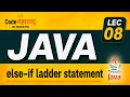 Else If Ladder Statement in Java Core Java in Marathi Java Tutorial for Beginners Lecture 08