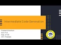 Lecture on Intermediate Code Generation By Prashant Srivastava Sir