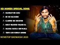 Lagu KB Naredi Most Popular Badmashi Song || Nonstop badmashi Songs 2025 !! Singer KB Naredi