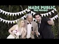 Made Public Promotional