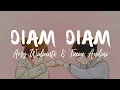 Download Lagu Arsy Widianto \u0026 Tiara Andini~Diam Diam (Lyric)