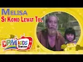 Download Lagu Melisa - Si Komo Lewat (Official Kids Video)