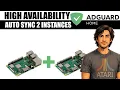 Dual AdGuard Home for High Availability