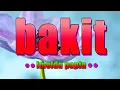 Download Lagu BAKIT [ karaoke version ] popularized by IMELDA PAPIN