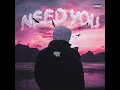 Need You - Fresco Trey