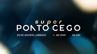 Super Ponto Cego