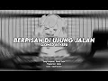 Download Lagu DJ Berpisah Di Ujung Jalan Bootleg Slowed - Viral TikTok 2025 (SMXXL x QUEEN FIRA)
