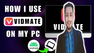 get vidmate on your computer u0026 laptop now how to download vidmate for pc u0026 laptop 2025