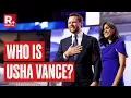 Who is Usha Chilukuri Vance Set To Be The Second Lady Of the United States