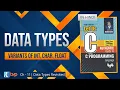 Let Us C Solutions C Programming Data types Variants of int char and float - double signed