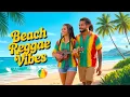 🌺 Peaceful Reggae Paradise – Hawaiian Chill Tunes for Relaxation \u0026 Love 🍍