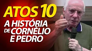 Pregação sobre Cornélio e Pedro em Atos 10 | Pastor Paulo Seabra