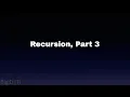 Recursion Part 3