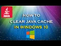 How to clear JAVA cache