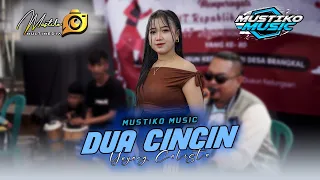 dua cincin yayang calista mustiko music live bandarkedungmulyo 2025