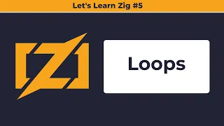 Loops in Zig