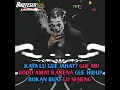Download Lagu (Quotes) gue mh bodo amat