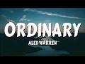 Alex Warren - Ordinary (Lyrics)