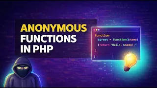 Anonymous Functions in PHP PHP Tutorial