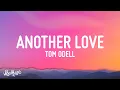 Download Lagu Tom Odell - Another Love (Lyrics)