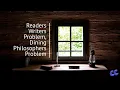OS 5 Readers Writers Problem - Dining Philosophers Problem