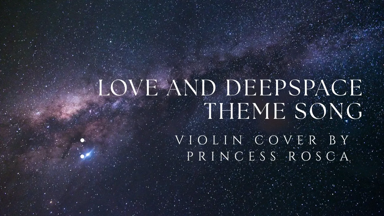 Love And Deep Space Theme