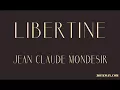 Jean Claude MONDESIR Libertine