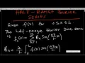 Half Range Fourier sine series and cosine series