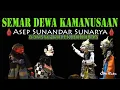 Download Lagu Amazing!!! Gawe Semar Wayang Golek Bodor Asep Sunandar FULL BODOR