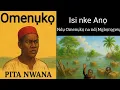 Download Lagu 4 - Omenụkọ nke Pita Nwana dere: Isi nke anọ #audiobook in #igbo