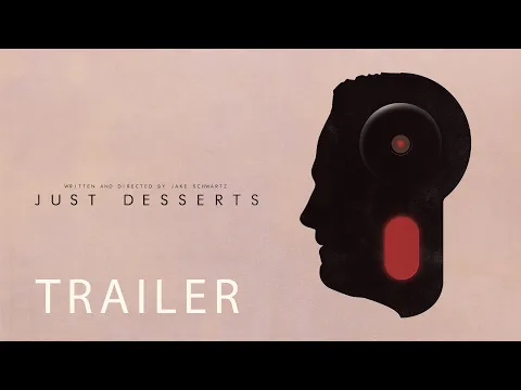 JUST DESSERTS (TRAILER)