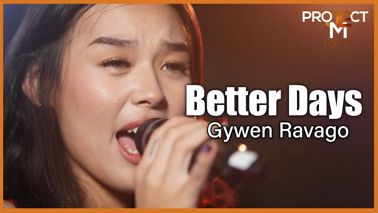 Better Days | Project M featuring Gywen Ravago (Dianne Reeves) Better Days | Project M featuring Gywen Ravago (Dianne Reeves)
