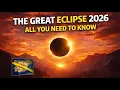 Total Solar Eclipse 2026 Spain - Historic Once-in-a-Lifetime Event