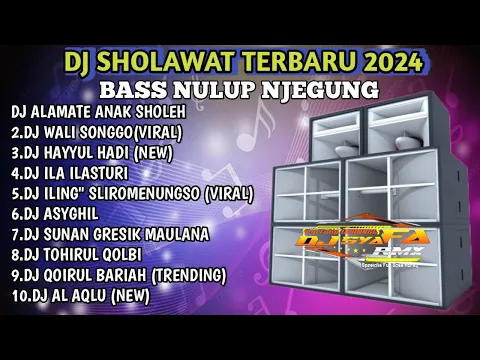 Download MP3 DJ SHOLAWAT TERBARU 2024 ALAMATE ANAK SHOLEH X WALI SONGO FULL BASS HOREG