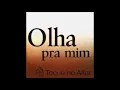 Toque no Altar - Lembra Senhor